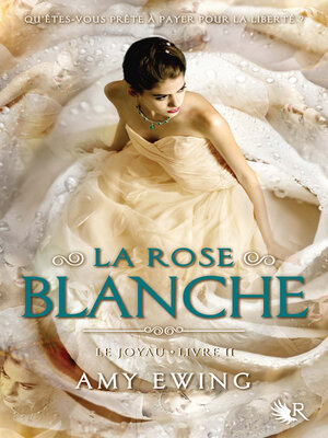 cover image of La Rose blanche